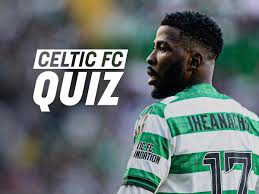 Celtic FC Quiz: Glasgow derby