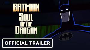 Bruce wayne faces a deadly menace from his past, with the help of three former classmates: Batman Soul Of The Dragon Exclusive Official Trailer 2021 Michael Jai White Mark Dacascos Youtube