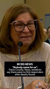 Residents of Travis County, Texas, one of the areas hit by the deadly July  4 Hill Country floods, told state lawmakers