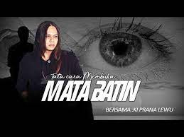 Usahakan bangun sebelum matahari terbit setiap hari. Cara Membuka Mata Batin Ki Prana Lewu Youtube