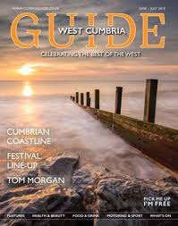 West Cumbria Guide 10 June July By Guide Media Group Issuu