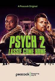 Lassie come home is one of the main launch titles for peacock, meaning the movie is available to stream on the new nbc service right now. Psych 2 Lassie Come Home Tv Movie 2020 Imdb
