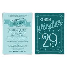 Neunzig jahre sind vergangen und ich bin noch immer da, relativ gut „abgehangen und noch fähig zum „hurrah! Runder 30 Geburtstag Einladungen Schon Wieder 29