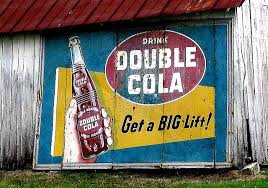 Drink Double Cola Get A Big Lift Barn Signs Barn Art Barn Quilts