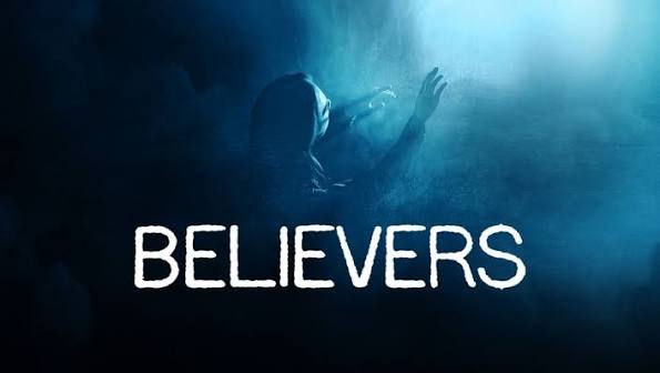 Believers | Rotten Tomatoes
