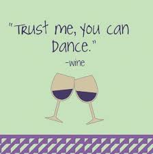 Trust Me You Can Dance Wine Cocktail Napkins Wine Quotes Wine Cocktails Wine Humor
