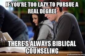 Biblical Counseling Student Memes College Memes Academic Writing Services
