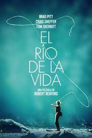El río de la vida (película 1992) - Tráiler. resumen, reparto y dónde ver. Dirigida por Robert Redford | La Vanguardia