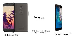 Infinix S2 PRO Vs TECNO Camon CX; Which ...