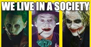 It's why the brilliant and critically beloved the last man on earth was recently axed by fox to pave so brings us the new we live in a society meme to populate twitter, which perfectly illustrates how dumb things are popular and how genius too often. What Is Gang Weed The Joker Meme About Society