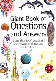 An update to google's expansive fact database has augmented its ability to answer questions about animals, plants, and more. Giant Book Of Questions And Answers Abebooks