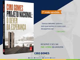 Ciro falou na chegada ao hotel marambaia, depois de ter experimentado uma mostra do trânsito atravancado na saída da capital catarinense em. Novo Livro De Ciro Gomes E O Mais Vendido No Site Da Amazon Pdt