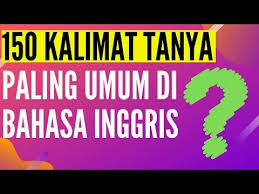 Dengan kata lain, subject di kalimat aktif berubah menjadi object. 120 Kalimat Tanya Bahasa Inggris Paling Umum Dalam Percakapan Dan Artinya