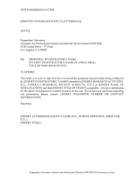 .about conducting research responsibly to specific regulations governing a type of research (e.g., human subjects research, export controls, conflict of sample of informed consent permission letter addressed to the parents of a child being recruited for participation in a human subjects study. Site Permission Letter Printed On Research Site S Letterhead Date