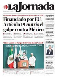 International newspapers, financial and sports newspapers, tabloids, regional newspapers and … La Jornada On Twitter Felizjueves Hoy En La Portada De Lajornada Financiado Por Eu Articulo19 Nutrio El Golpe Contra Mexico Listos Ante El Riesgo De Tercera Ola De Covid19 Zoerobledo Contrarrestar El