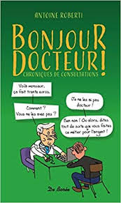 Bonjour Docteur Antoine Roberti Pdf Gratuit Docteur Telechargement