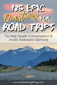 So, what's next on your list of summer adventures? 200 Epic Road Trip Questions For Long Car Rides What S Danny Doing
