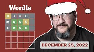 Doug plays today's Wordle 554 for 12/25/2022