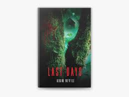 Last Days by Adam Nevill on Apple Books