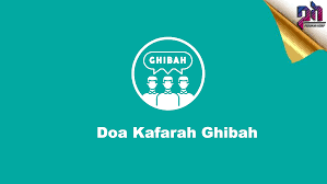 Doa Kafarah Ghibah Doa Quran Surah Pahala