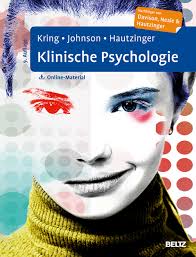 Klinische Psychologie von Anne M. Kring