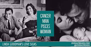 Pisces people are imaginative and intuitive. Cancer Man And Pisces Woman Love Compatibility Linda Goodman