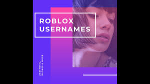 On this page you can find the random username generator (name maker) with the presets related to discord. 100 Aesthetic Roblox Usernames Well Worth Your 1k Robux How To Apps