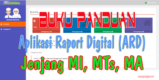Aplikasi raport mi versi kemenag. Download Buku Panduan Aplikasi Raport Digital Ard Jenjang Mi Mts Dan Ma Guru Jugan