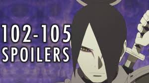 Naruto next generations / боруто: Boruto Episode 102 Spoilers Release Date And New Leaks Video