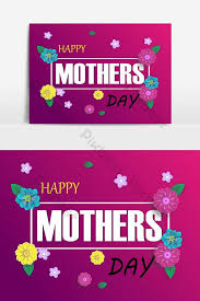 Ucapan perasmian hari jeda sempena sambutan ulang tahun. Kertas Seni Kad Ucapan Selamat Hari Ibu Dengan Kad Bunga Elemen Grafik Eps Percuma Muat Turun Pikbest