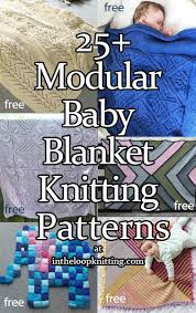 When weaving in the tails, i did find it faster to use a crochet hook. Modular Baby Blanket Knitting Patterns In The Loop Knitting Baby Blanket Knitting Pattern Blanket Knitting Patterns Knitted Baby Blankets