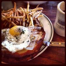 Croque Madame And Pommes Frites Yummy Food Food Favorite Recipes