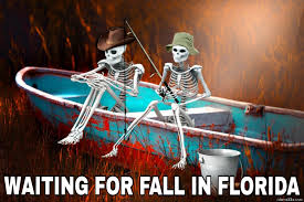 Waiting For Fall In Florida Meme Memezila Com