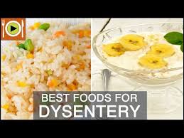 How To Treat Dysentery Foods Healthy Recipes Youtube