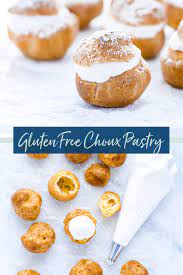 Gluten Free Choux Pastry Pate A Choux Recipe Recipe In 2021 Best Dessert Recipes Gluten Free Desserts Recipes Dessert Recipes