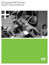 Descargue los últimos controladores, firmware y software para su impresora hp laserjet serie p2015.este es el sitio web oficial de hp que ayudará a detectar y descargar automáticamente los controladores correctos de forma gratuita para sus ordenadores e impresoras hp para los sistemas operativos windows y mac. Hp Laserjet P2015 Printer Software Technical Reference Enww