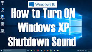 Tried everything in the troubleshooter and nothing works, i have no sound and now i dont even have the little icon on the taskbar. How To Turn On Windows Xp Shutdown Sound In Windows 10 Youtube