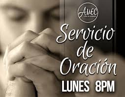 Hoy Lunes 8:00PM Servicio de Oración y Adoración Acompáñanos a orar y  adorar aquel que vive para siempre y trae tus peticiones de oración para  presentarlas en el trono de Su Gracia. #