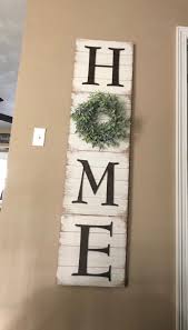 Rustic Home Sign Letters Found At Hobby Lobby Wreath Found At Marshall S Letter Wall Decor Home Signs Rustic House