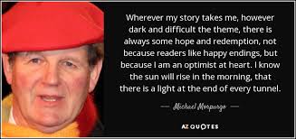 TOP 25 QUOTES BY MICHAEL MORPURGO (of 77)