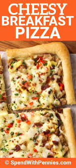 Spread pizza sauce as much as you desire. Cheesy Breakfast Pizza With Eggs Sausage Spend With Pennies