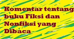 Contoh soal membaca buku fiksi dan nonfiksi kelas vii pelajaran bahasa indonesia di jari kamu. Membuat Komentar Tentang Buku Fiksi Dan Nonfiksi Yang Dibaca Pelajaran Bahasa Indonesia Di Jari Kamu