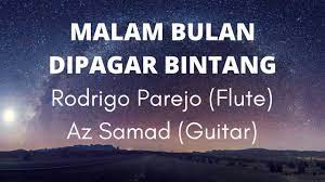 Malam Bulan Dipagar Bintang Rodrigo Parejo Az Samad Chords Chordify