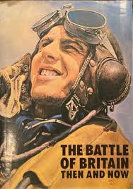 The Battle of Britain then and now by Ramsey, Winston G (ed): Very Good  Hardcover (1989) 5th Edition