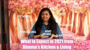 Check spelling or type a new query. What To Expect In 2021 From Bhavna S Kitchen Living Food Fitness Fashion Gardening Travel More Youtube