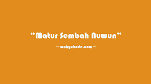 Masyarakat jawa khususnya pada zaman dahulu sudah mengenal yang dinamakan dengan norma. Bahasa Jawa Terima Kasih Banyak Kembali Bahasa Jawa Halus