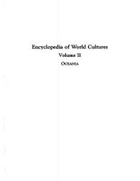 Encyclopedia Of World Cultures Volume 2 Oceania By Mohammed