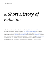 A Short History of Pakistan - Wikipedia - A Short History of Pakistan A  Short History of Pakistan is - Studocu