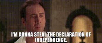 He shook the carrier which had the declaration in it at her for emphasis on his point. Yarn I M Gonna Steal The Declaration Of Independence National Treasure 2004 Video Gifs By Quotes 29f15d20 ç´—