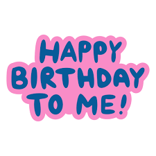 Happy Birthday To Me Sticker PNG & SVG Design For T-Shirts